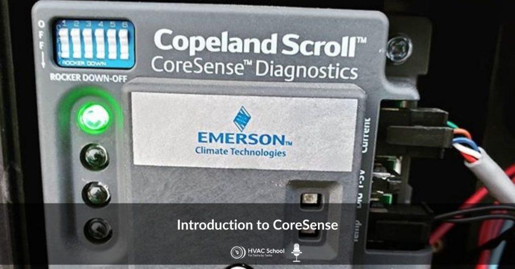 CoreSense An Introduction (Podcast) HVAC School