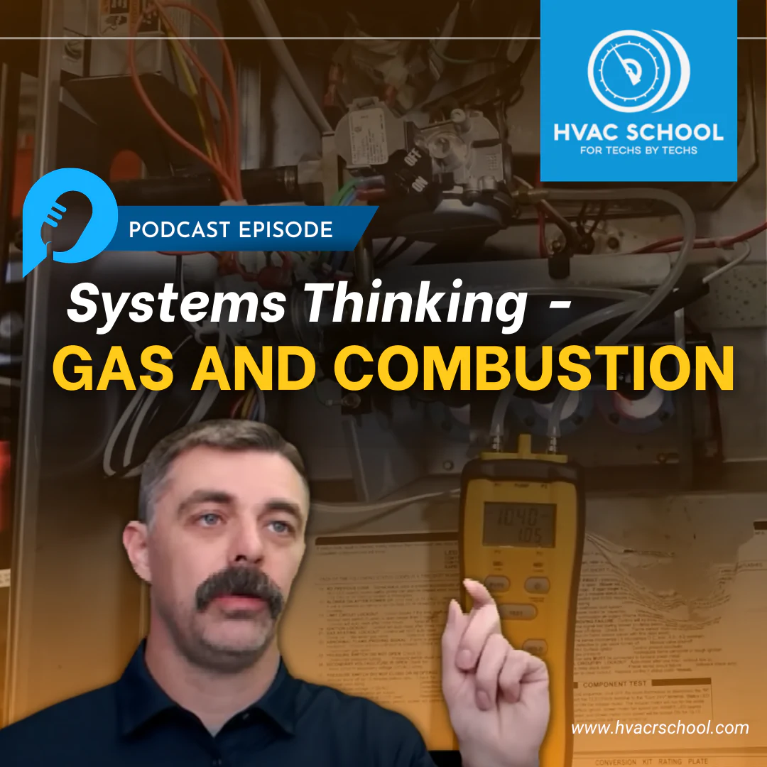 Systems Thinking Gas and Combustion HVAC School