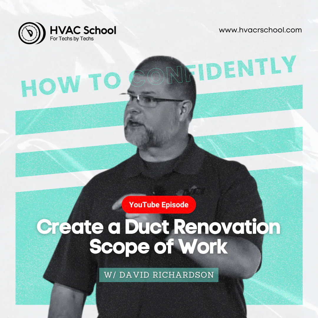 How to Confidently Create a Duct Renovation Scope of Work w/ David